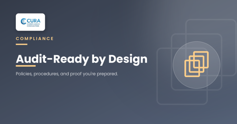 Audit-Ready by Design: Build Compliance That Survives Any Survey