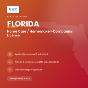 Florida Home Care / Homemaker-Companion license — Fixed-Price Application Support
