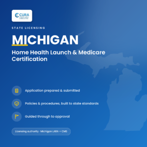 Michigan Home Health Launch & Medicare Certification — Fixed-Price Application Support