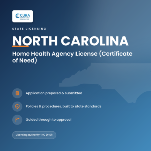 North Carolina Home Health Agency license (Certificate of Need) — Fixed-Price Application Support