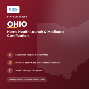 Ohio Home Health Launch & Medicare Certification — Fixed-Price Application Support